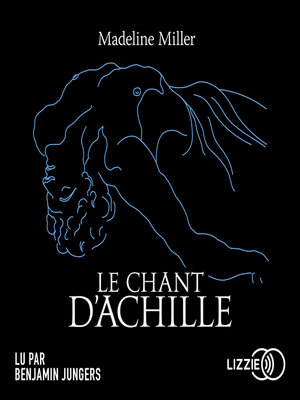 cover image of Le Chant d'Achille